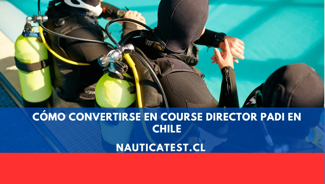 Cómo Convertirse en Course Director PADI en Chile