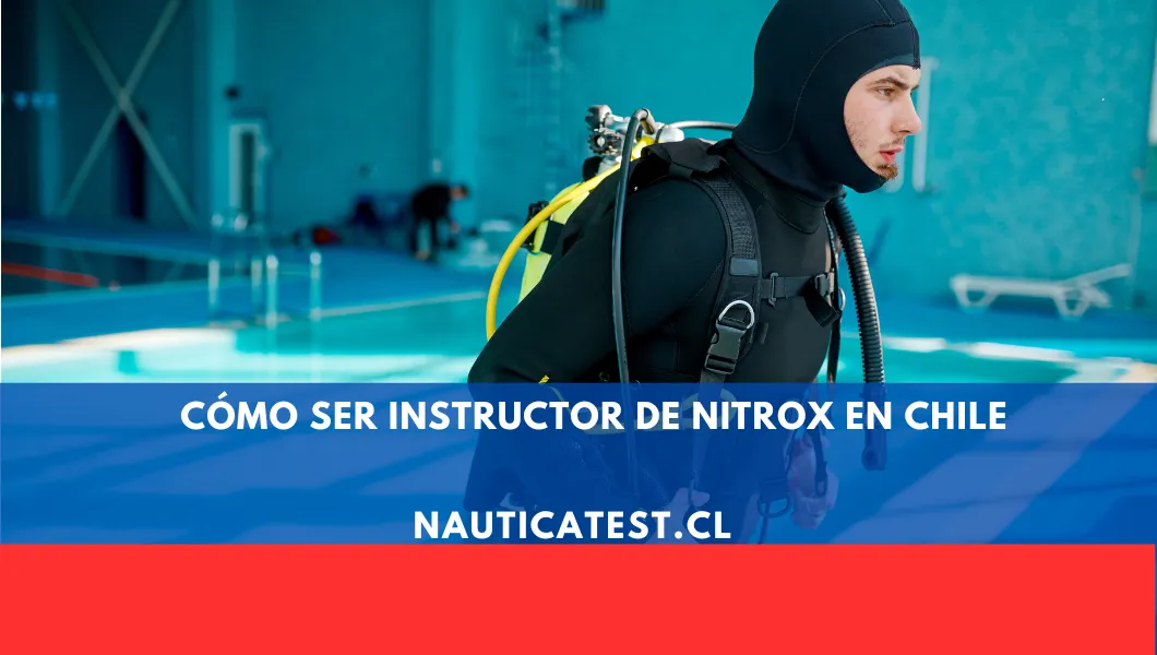 Cómo ser Instructor de Nitrox en Chile