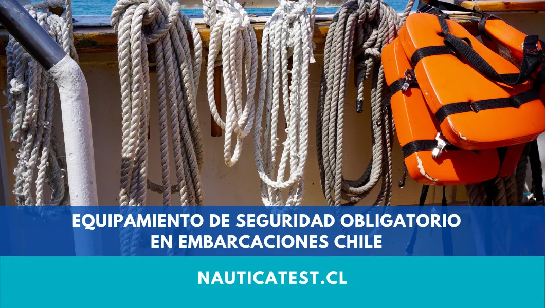 Equipamiento de Seguridad Obligatorio en Embarcaciones Chile