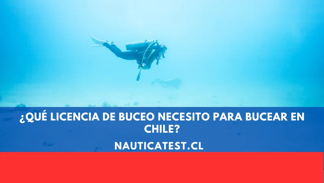 ¿Qué Licencia de Buceo Necesito para Bucear en Chile?