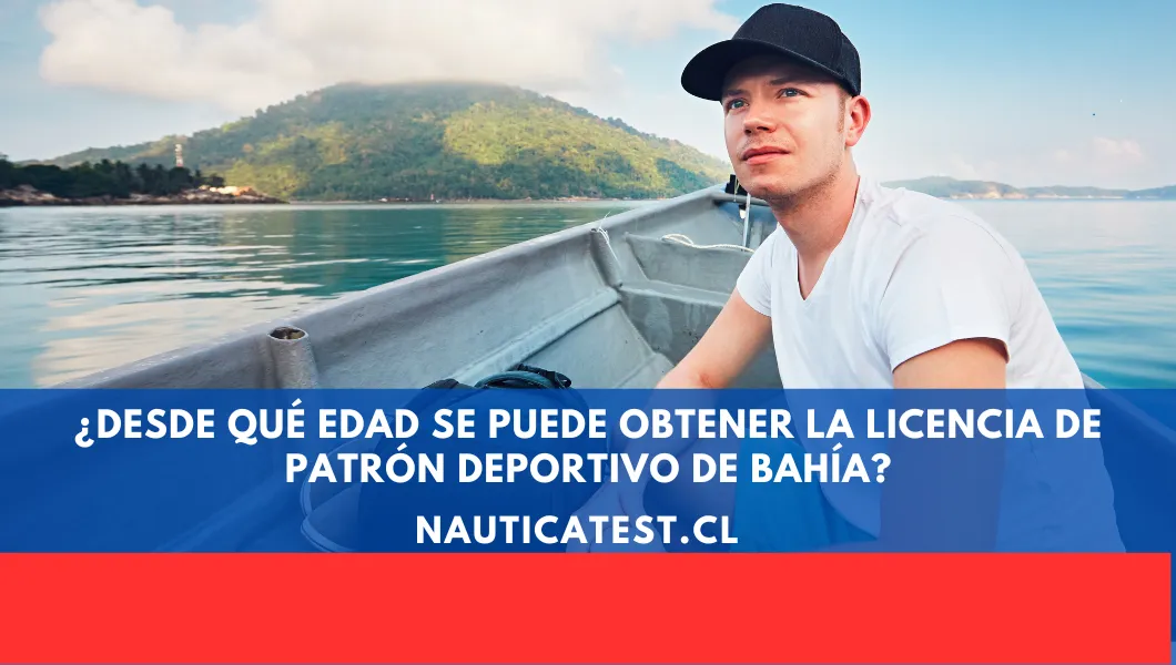 ¿Desde Qué Edad Se Puede Obtener la Licencia de Patrón Deportivo de Bahía?