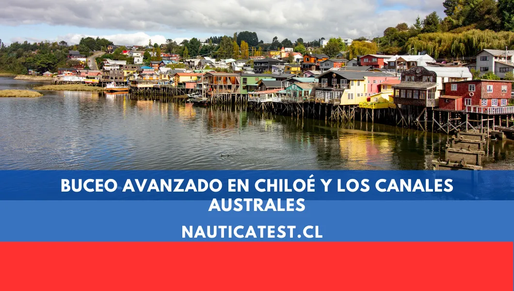Buceo Avanzado en Chiloé y los Canales Australes