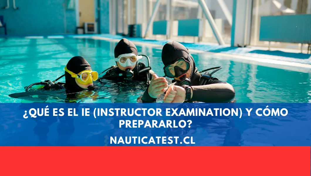 ¿Qué es el IE (Instructor Examination) y Cómo Prepararlo?