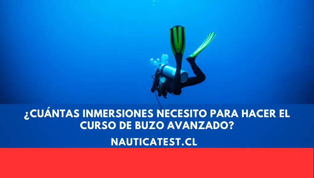 ¿Cuántas Inmersiones Necesito para Hacer el Curso de Buzo Avanzado?