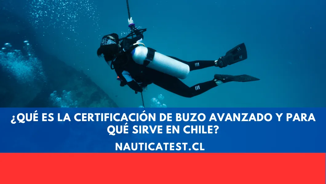 ¿Qué es la Certificación de Buzo Avanzado y Para Qué Sirve en Chile?