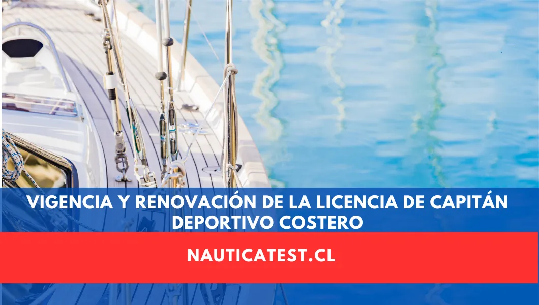 Vigencia y Renovación de la Licencia de Capitán Deportivo Costero en Chile