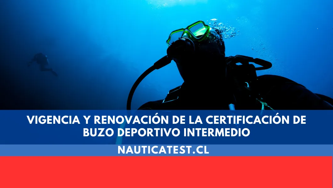 Vigencia y Renovación de la Certificación de Buzo Deportivo Intermedio