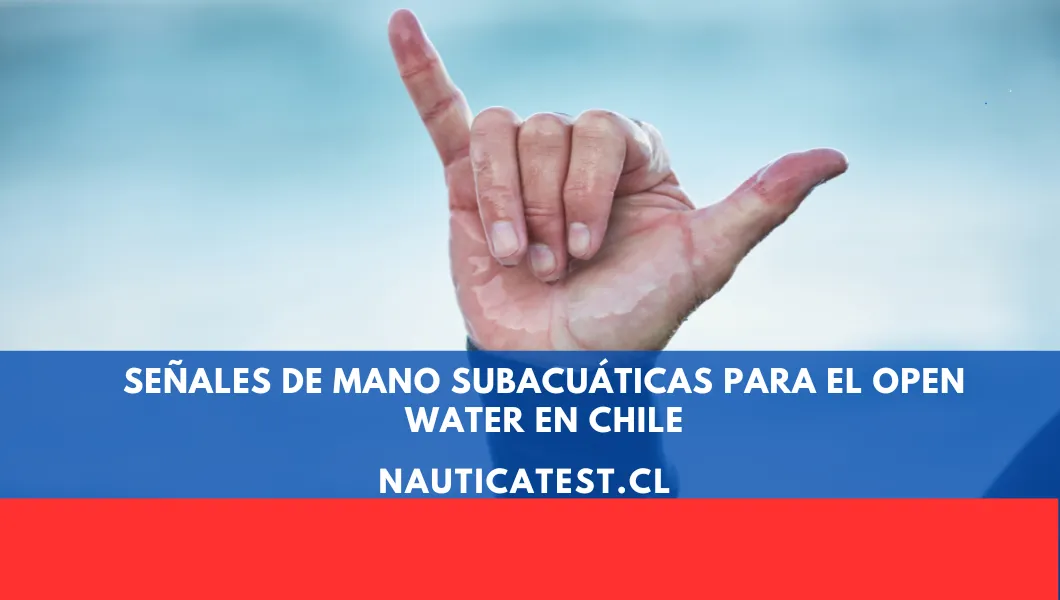 Señales de Mano Subacuáticas para el Open Water en Chile