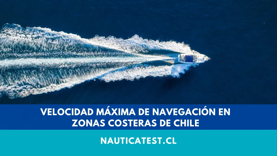 Velocidad Máxima de Navegación en Zonas Costeras de Chile