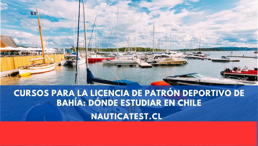 Cursos para la Licencia de Patrón Deportivo de Bahía: Dónde Estudiar en Chile