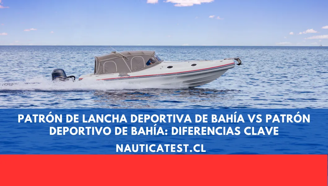 Patrón de Lancha Deportiva de Bahía vs Patrón Deportivo de Bahía: Diferencias Clave