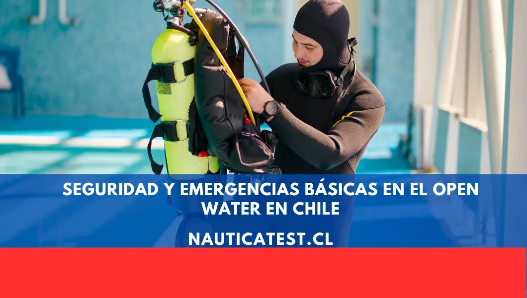 Seguridad y Emergencias Básicas en el Open Water en Chile