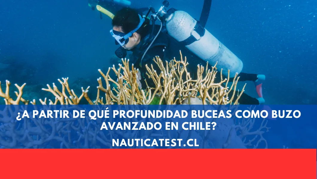 ¿A Partir de Qué Profundidad Buceas como Buzo Avanzado en Chile?