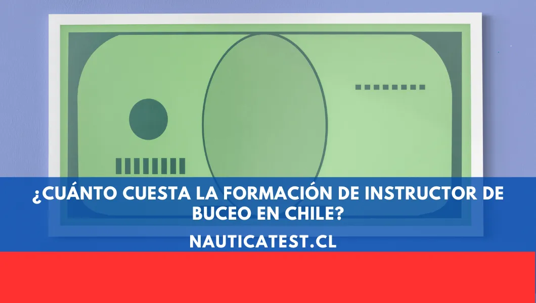 ¿Cuánto Cuesta la Formación de Instructor de Buceo en Chile?