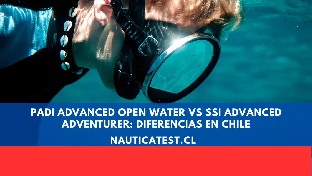 PADI Advanced Open Water vs SSI Advanced Adventurer: Diferencias en Chile