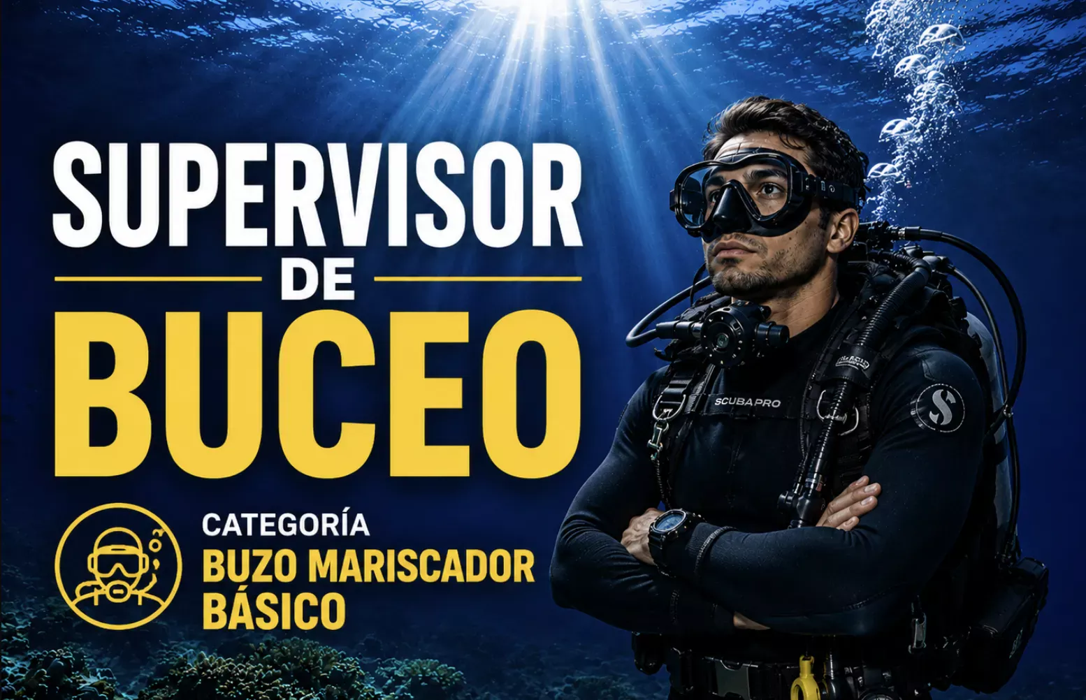 Supervisor de Buceo - Categoría Buzo Mariscador Básico