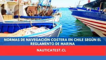 Normas de Navegación Costera en Chile según el Reglamento de Marina