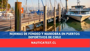 Normas de Fondeo y Maniobra en Puertos Deportivos de Chile
