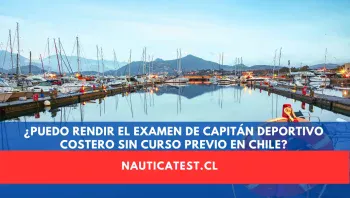 ¿Puedo Rendir el Examen de Capitán Deportivo Costero sin Curso Previo en Chile?