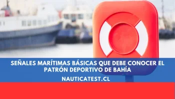 Señales Marítimas Básicas que Debe Conocer el Patrón Deportivo de Bahía