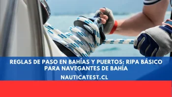 Reglas de Paso en Bahías y Puertos: RIPA Básico para Navegantes de Bahía