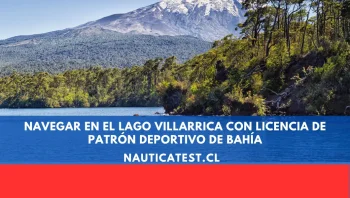 Navegar en el Lago Villarrica con Licencia de Patrón Deportivo de Bahía