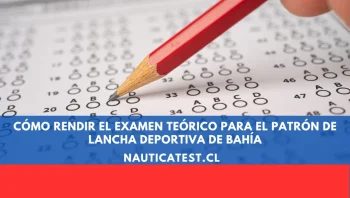 Cómo Rendir el Examen Teórico para el Patrón de Lancha Deportiva de Bahía