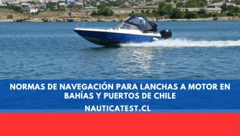 Normas de Navegación para Lanchas a Motor en Bahías y Puertos de Chile