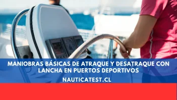 Maniobras Básicas de Atraque y Desatraque con Lancha en Puertos Deportivos