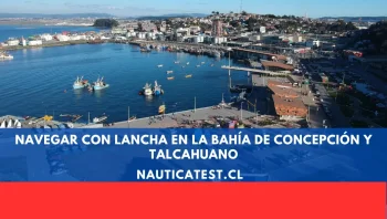 Navegar con Lancha en la Bahía de Concepción y Talcahuano