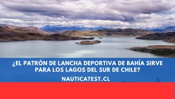 ¿El Patrón de Lancha Deportiva de Bahía Sirve para los Lagos del Sur de Chile?