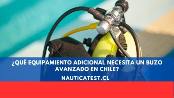 ¿Qué Equipamiento Adicional Necesita un Buzo Avanzado en Chile?
