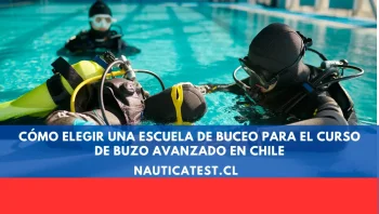Cómo Elegir una Escuela de Buceo para el Curso de Buzo Avanzado en Chile