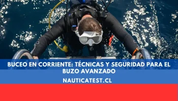 Buceo en Corriente: Técnicas y Seguridad para el Buzo Avanzado