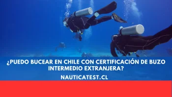 ¿Puedo Bucear en Chile con Certificación de Buzo Intermedio Extranjera?
