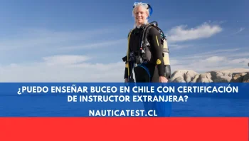 ¿Puedo Enseñar Buceo en Chile con Certificación de Instructor Extranjera?