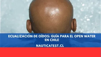 Ecualización de Oídos: Guía para el Open Water en Chile